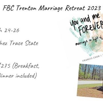 FBC’s Marriage Retreat, March 24 & 25