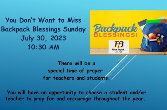 Backpack Blessings Sunday, July 30