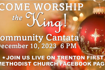 Community Cantata “Come Worship The King!”