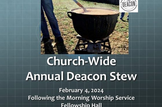 Church-Wide Annual Deacon Stew